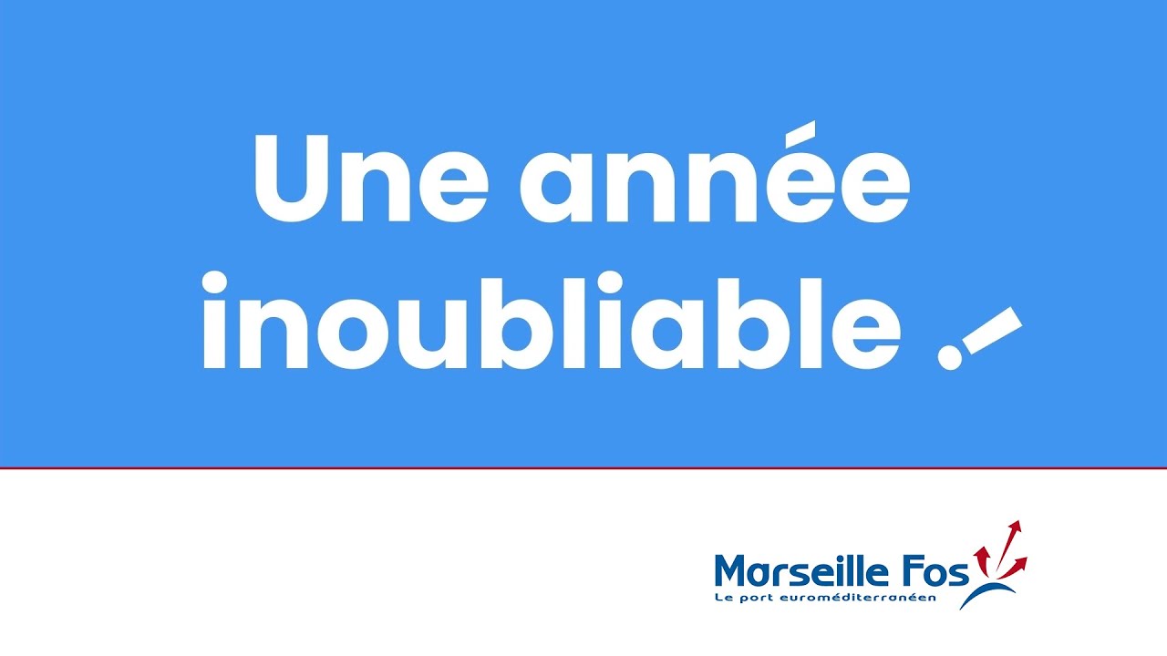 RESTROSPECTIVE 2023 PORT DE MARSEILLE FOS