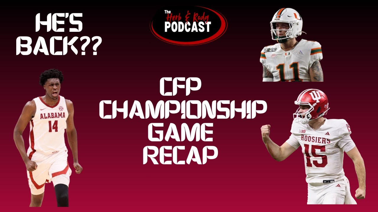 HerbnRodg Podcast LIVE | Charles Bediako CLEARED to Play Saturday + CFP Recap & Portal Talk