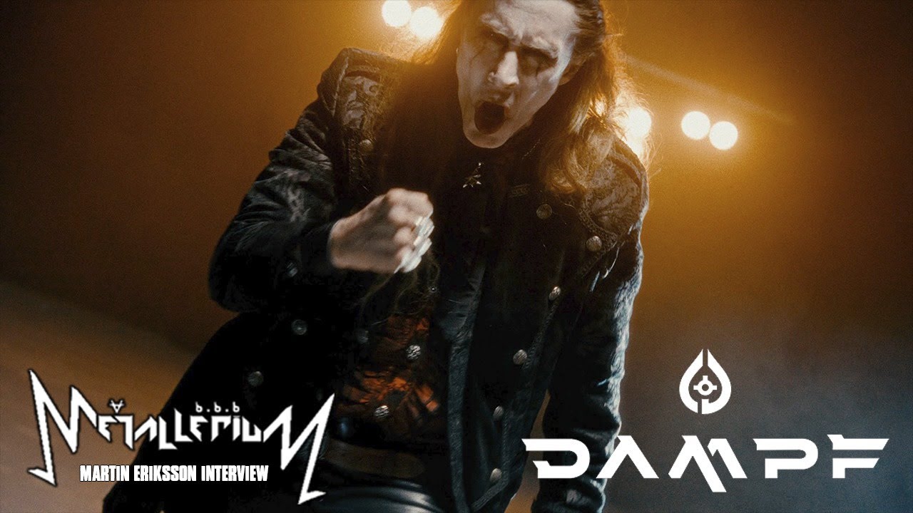 Interview with Dampf (Martin Eriksson)