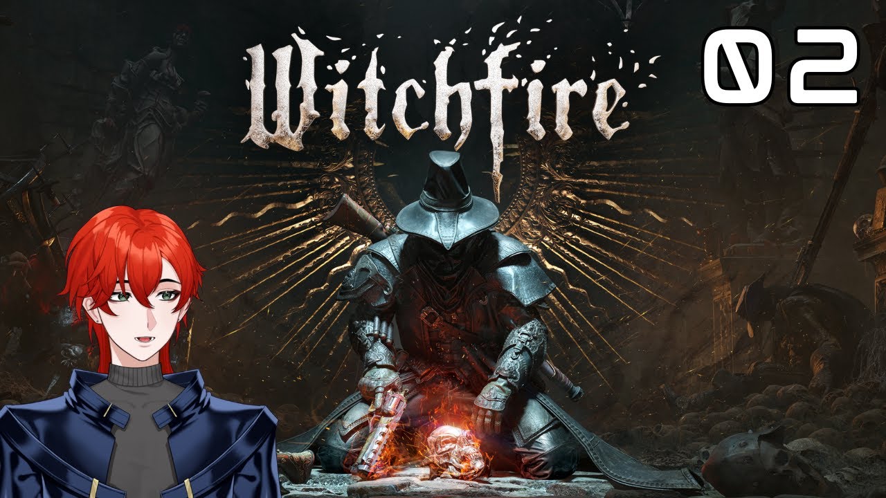 Witchfire! I Fire The Witch Again, She Is Now Burning...