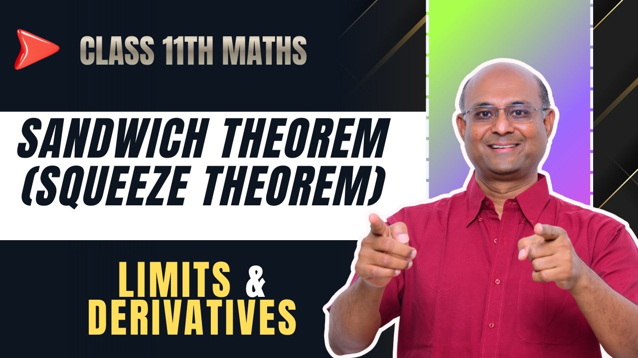 Sandwich Theorem (Squeeze Theorem) | Class 11 Maths | Chapter 7 Limits & Derivatives | AhaGuru