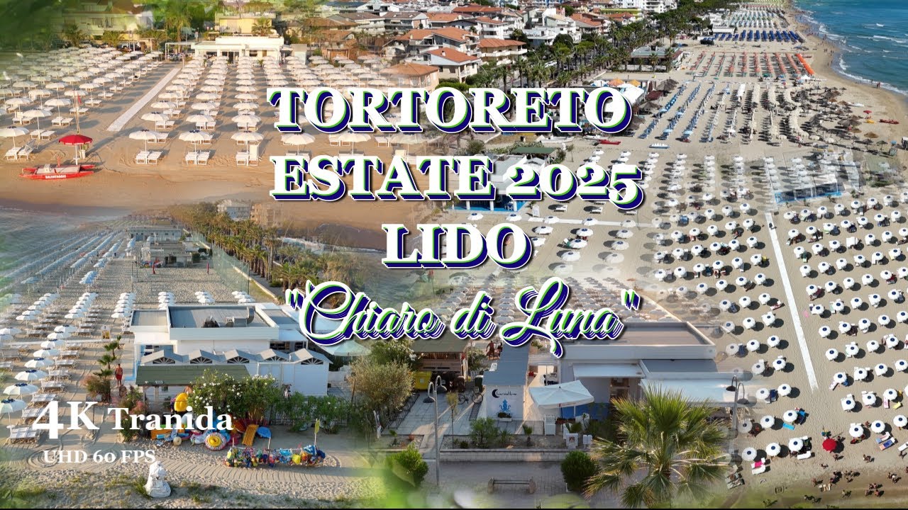 TORTORETO ESTATE 2025   LIDO   Chiaro di Luna