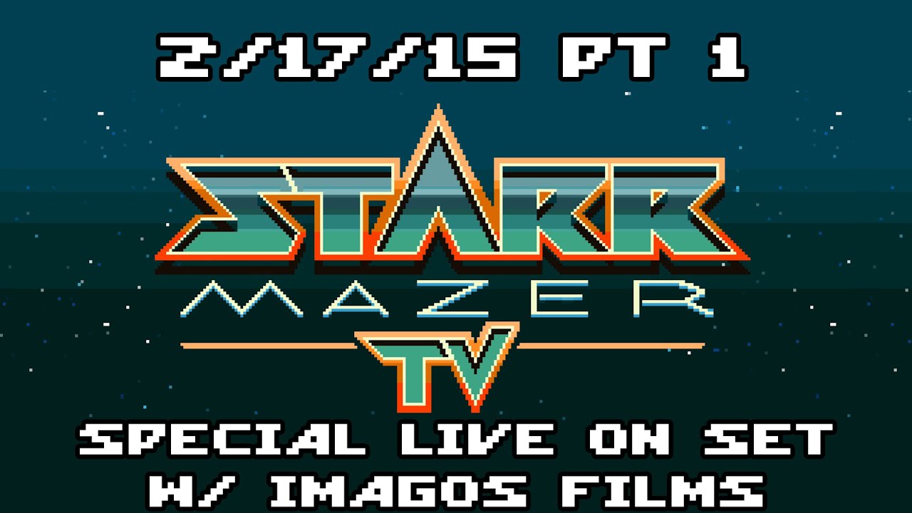 2/17/15 Starr Mazer TV -  Live on Set! w/ Imagos Films Part 1