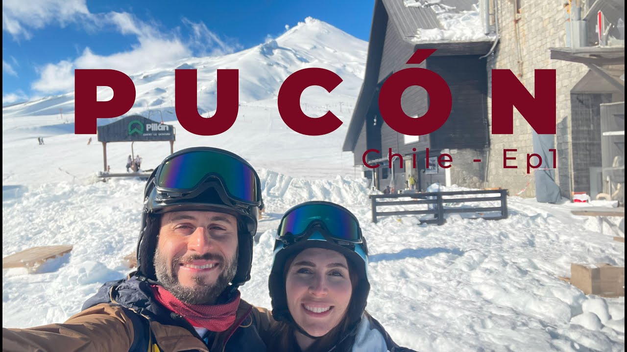 PUCÓN - Ep. 1 - Como chegar, onde se hospedar e esqui - Hostal La Nuez | Ski Vulcão Villarrica
