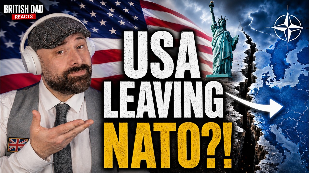 British Dad Reacts to NATO Without the USA&hellip; I Understand America&rsquo;s Frustration