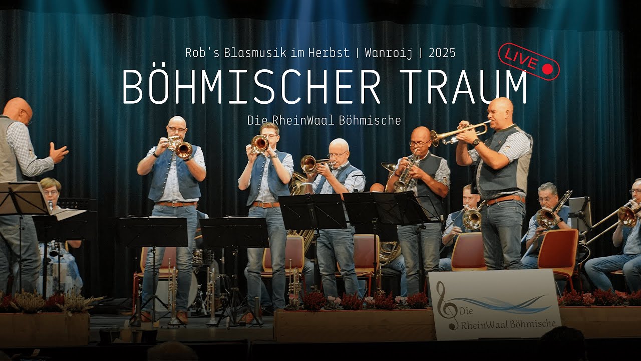 Böhmischer Traum - RheinWaal Böhmische | LIVE Böhmische Blasmusik