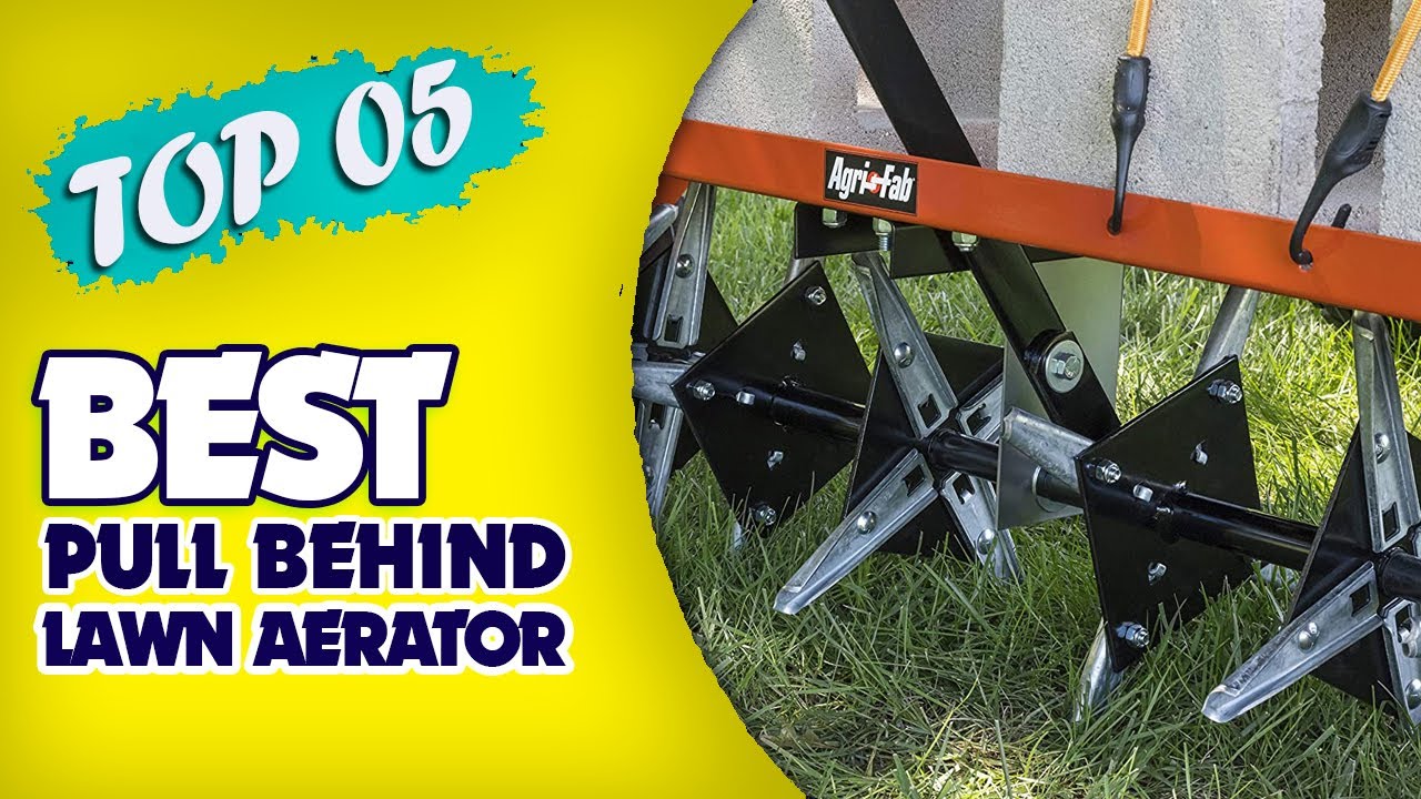 🏕️ The best pull behind lawn aerator - Best Products Guided!