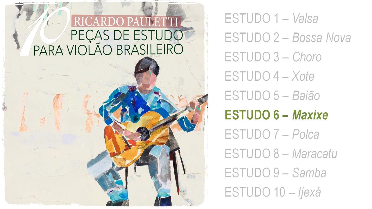 Estudo 6 - Maxixe (Ricardo Pauletti)