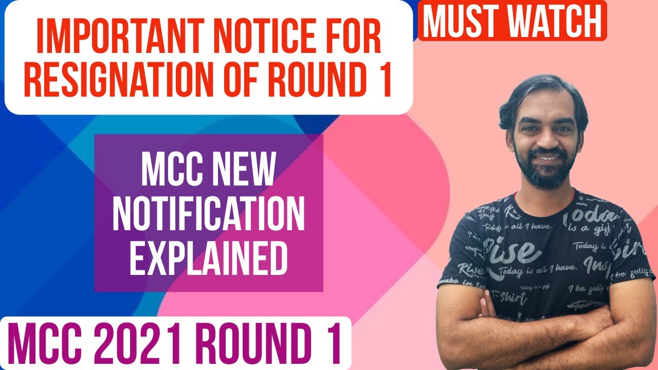 MCC notification on resignation of Round 1 seat | MCC 2021 counselling round 1