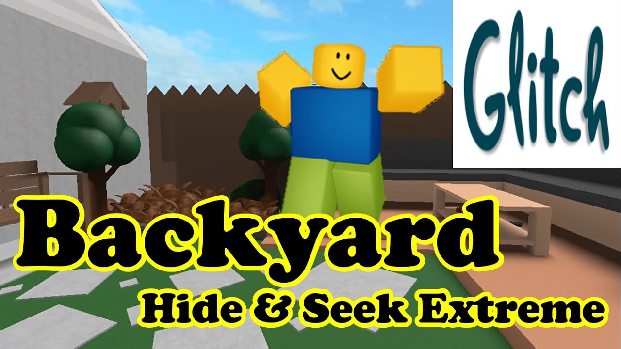 Backyard Glitch Compilation - Hide and Seek Extreme