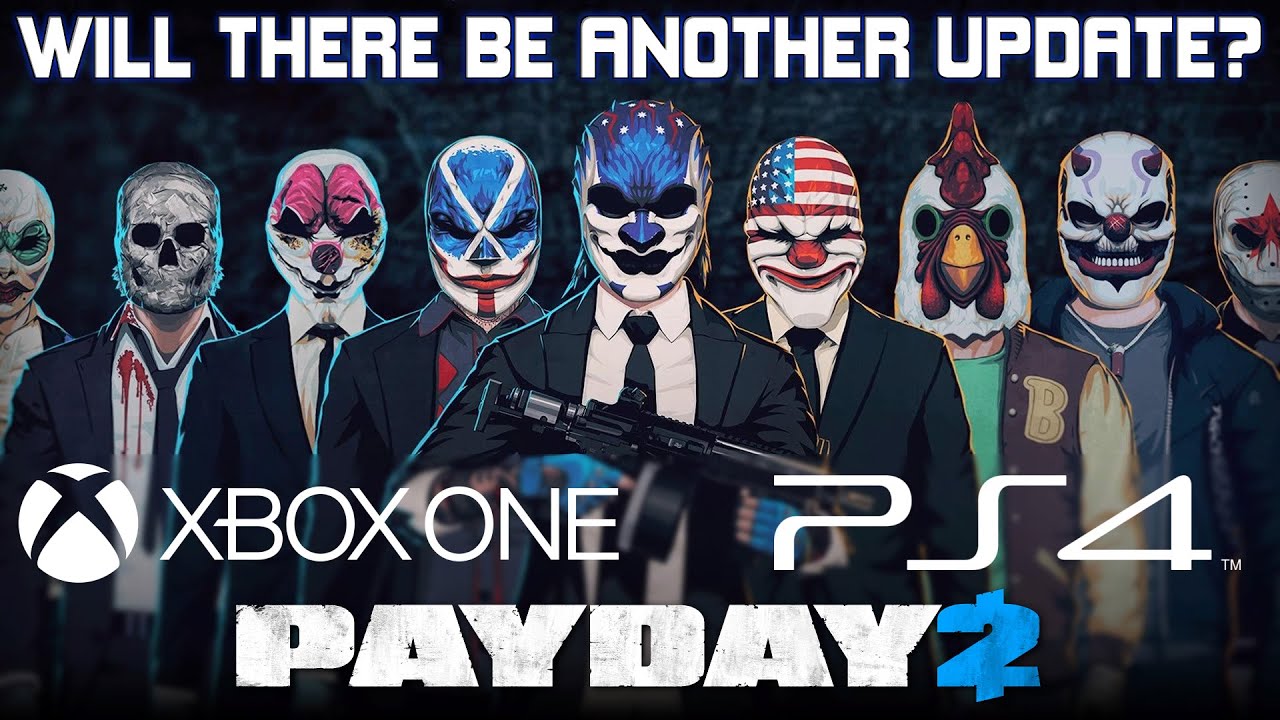What's Next for Payday 2 on Consoles? [Xbox One + PS4]