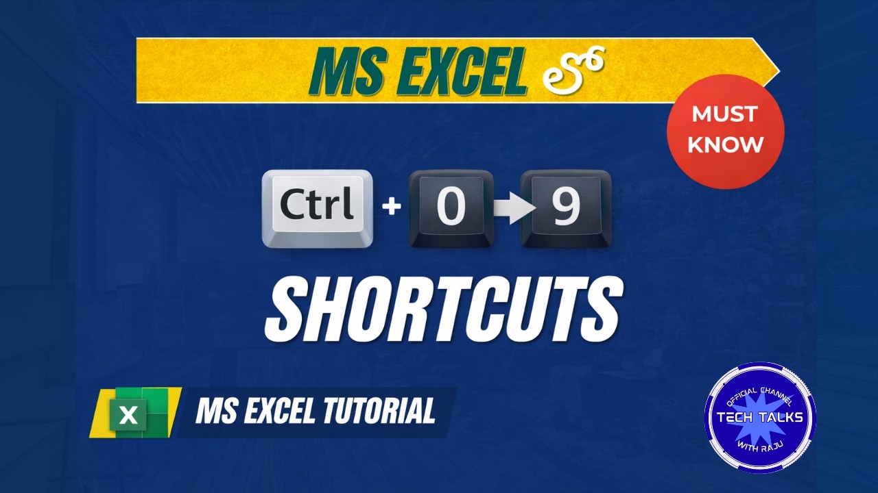 MS Excel Ctrl + 0 to Ctrl + 9 Shortcuts Explanation in Telugu with Examples | Tech Talks With Raju