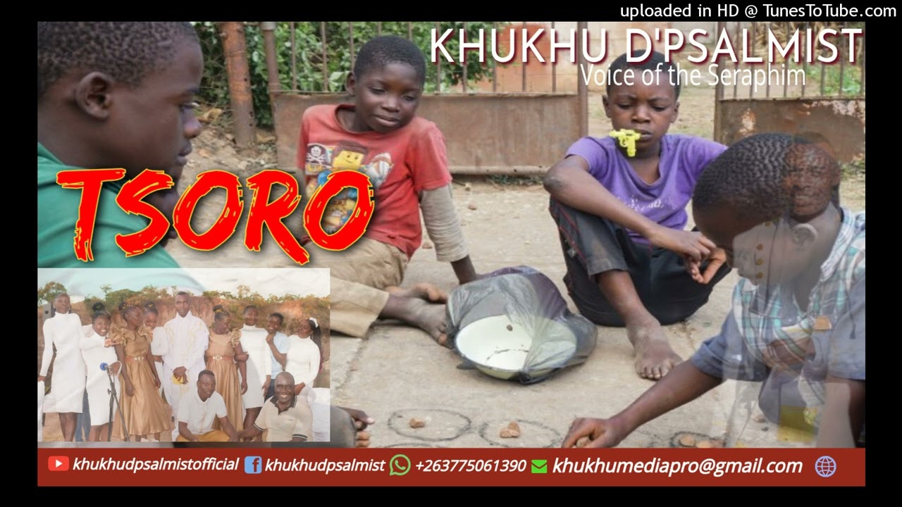 Khukhu D'Psalmist _ Tsoro_Official Audio