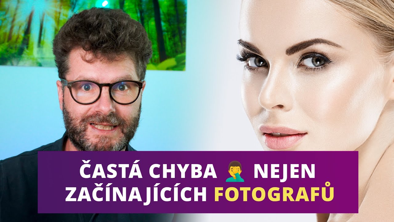 Fotíš? A neděláš také tuhle chybu? A víš jak to zjistíš? 😀