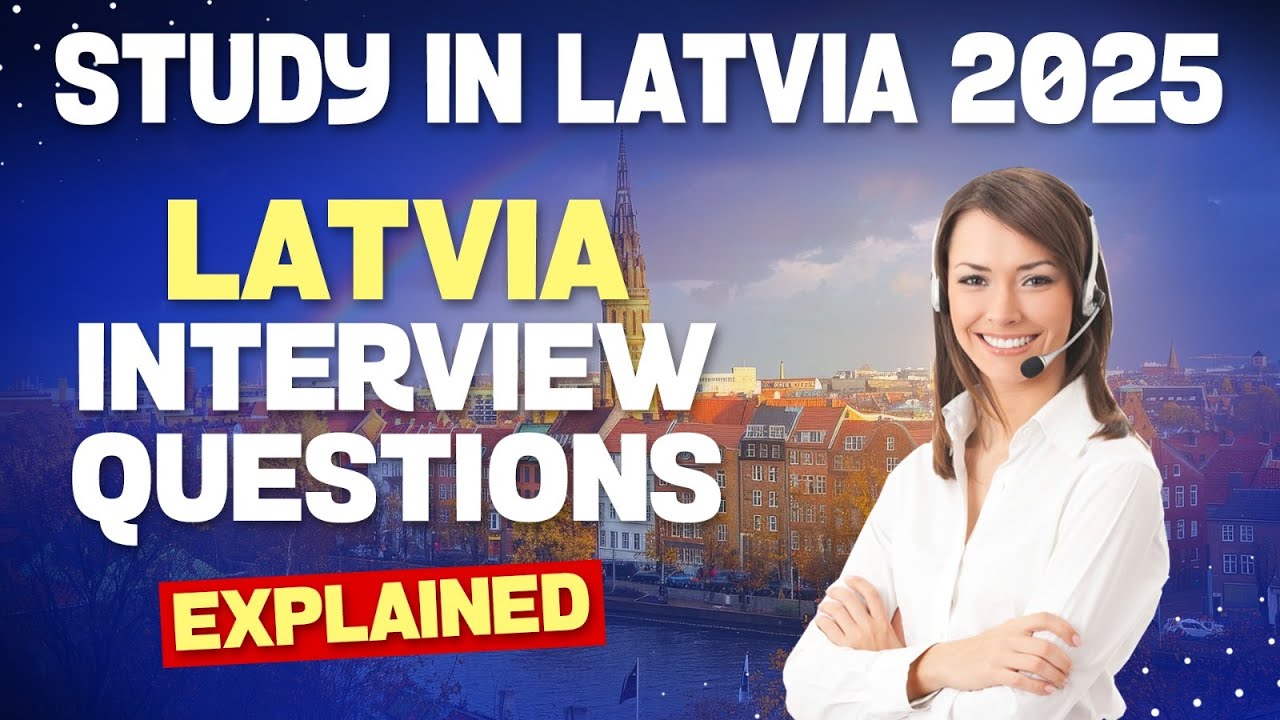 Unlock your future in Latvia. Expert advice for your student visa interview.