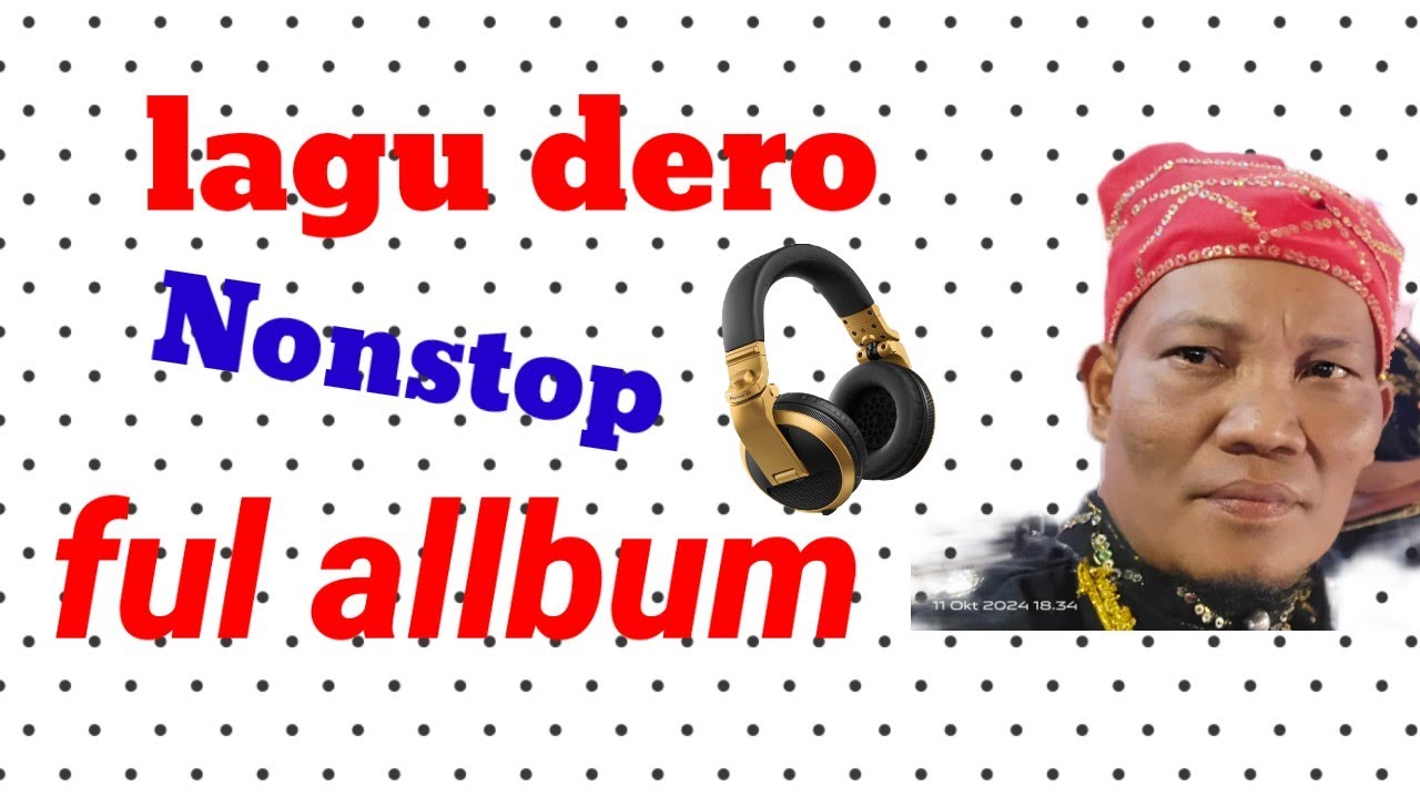 Lagu dero terbaru {full album jufri lumako}