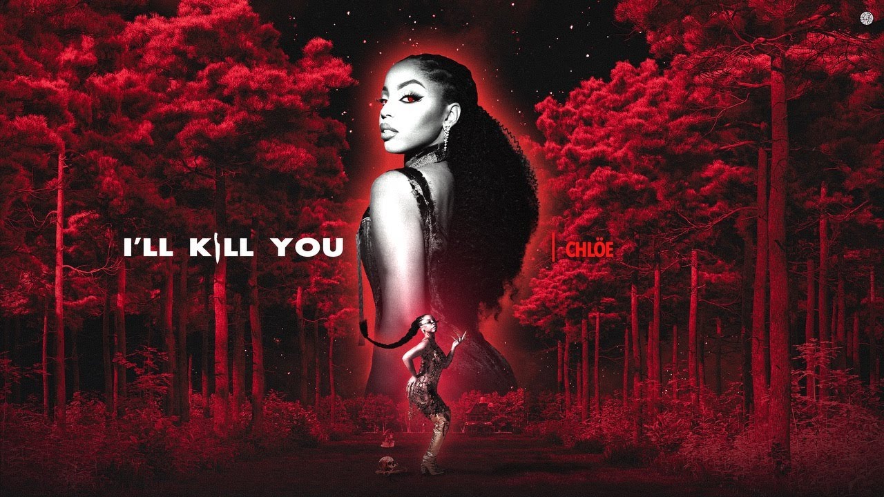Chlöe - Ill Kill You (Extended Cut)