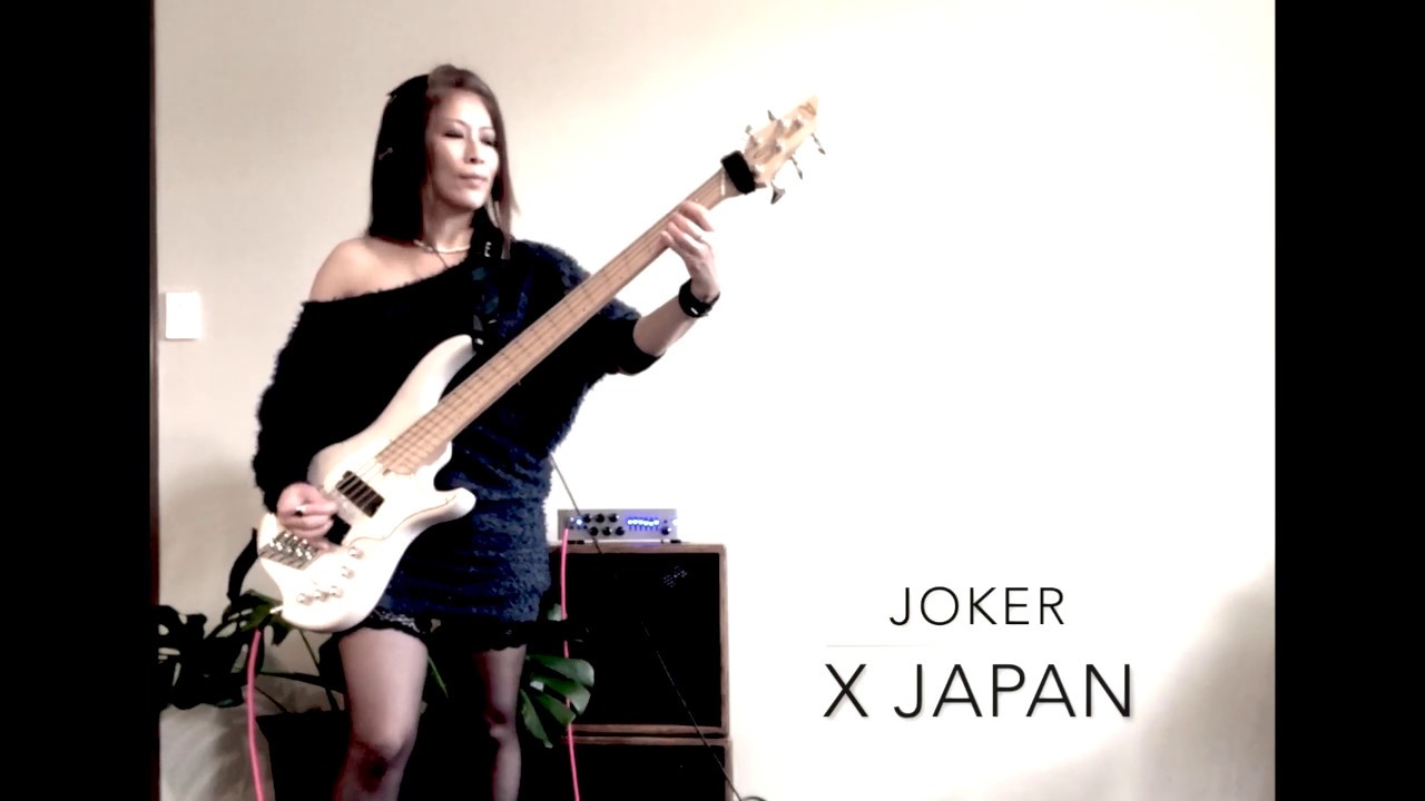 【Joker】XJAPAN bass cover