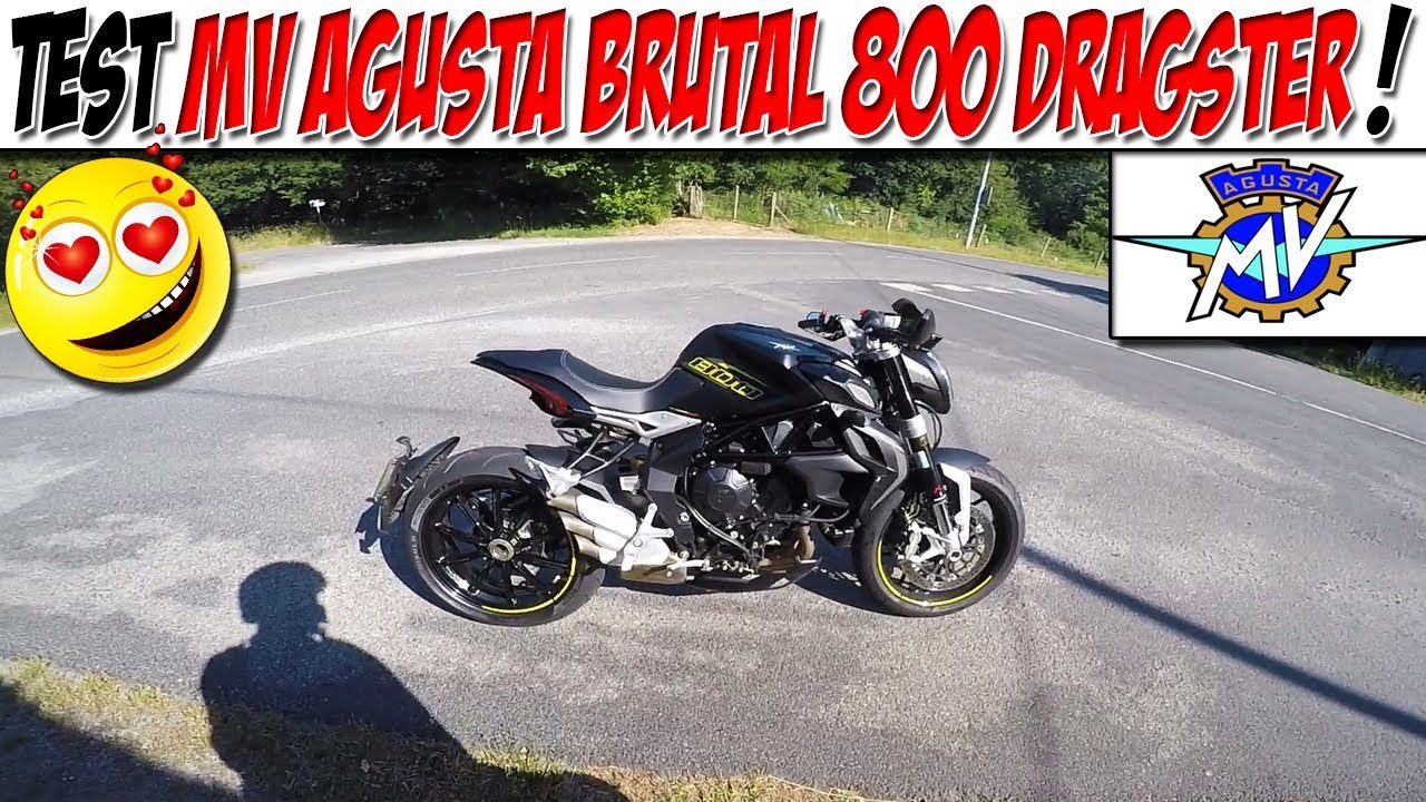 #Moto Vlog 90 : TEST MV AGUSTA BRUTAL 800 DRAGSTER / NE CLIQUE PAS ! 👿😱
