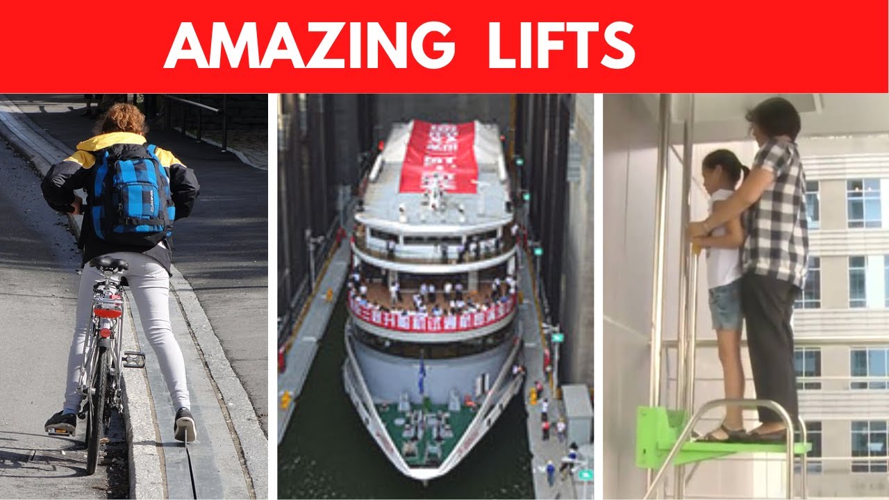 Incredible Engineering, Amazing Elevators And Lifts Around The Globe, World Strangest Elevator