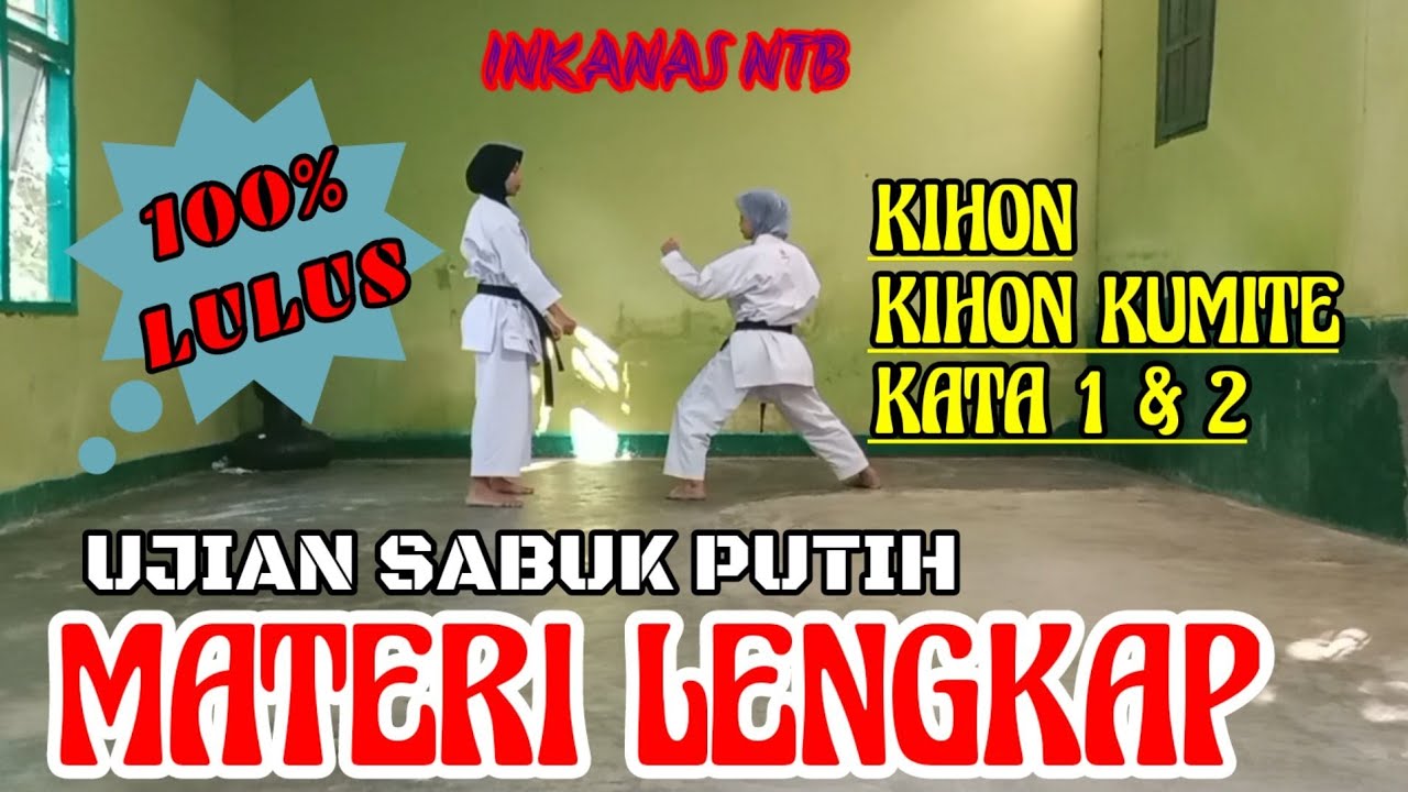 MATERI UJIAN KARATE (SABUK PUTIH) || KYU 10 (DIJAMIN LULUS)