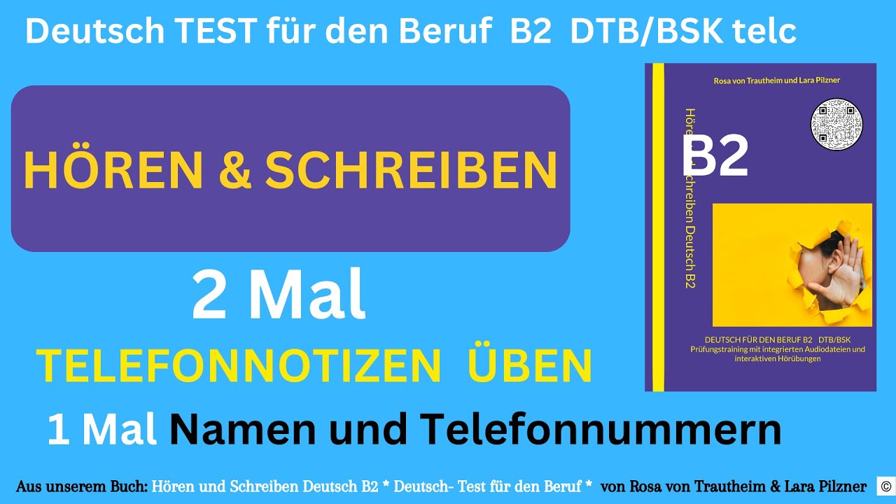 Telefonnotiz schreiben B2 Hören und Schreiben B2 Deutsch TEST für den Beruf telc  Namen mit Ä,Ö,Ü