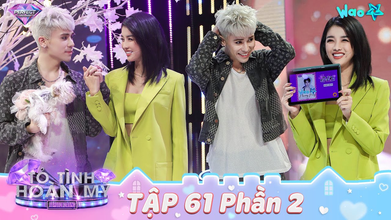 Tỏ Tình Hoàn Mỹ Tập 61 Phần 2: HAPPY ENDING hạnh phúc vỡ òa khi người mình thích cũng thích mình?