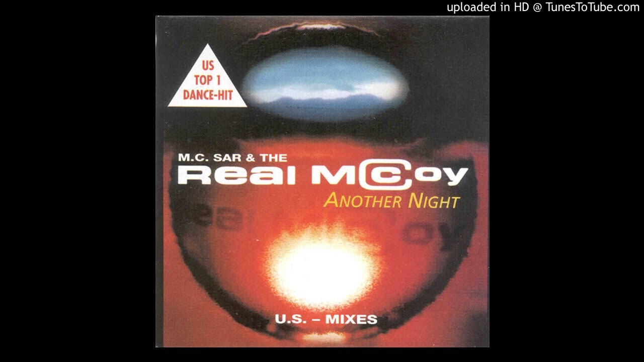 M.C. Sar & The Real McCoy – Another Night (U.S. Club Mix) [HQ]