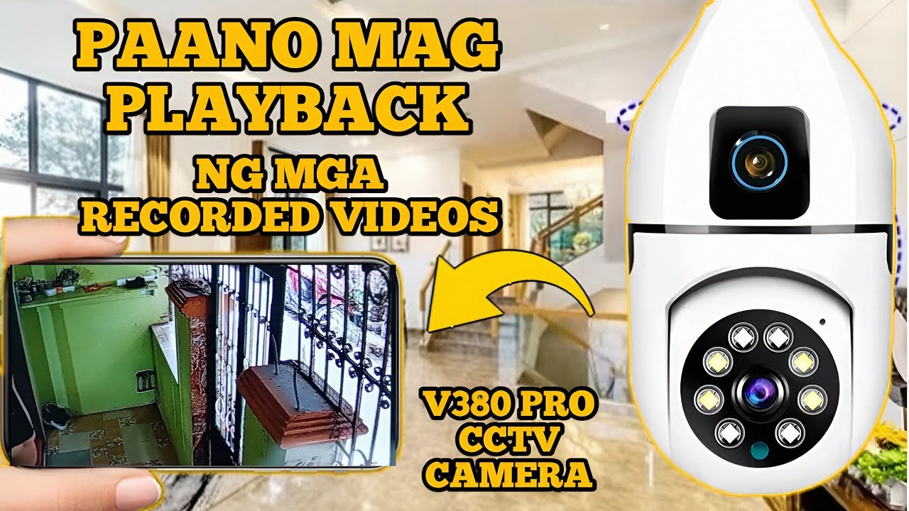 PAANO MAG PLAYBACK SA V380 PRO CCTV CAMERA