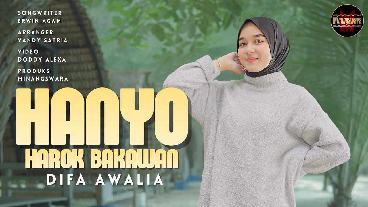 Difa Awalia - Hanyo Harok Bakawan (Official Music Video) | Remix Minang Terbaru