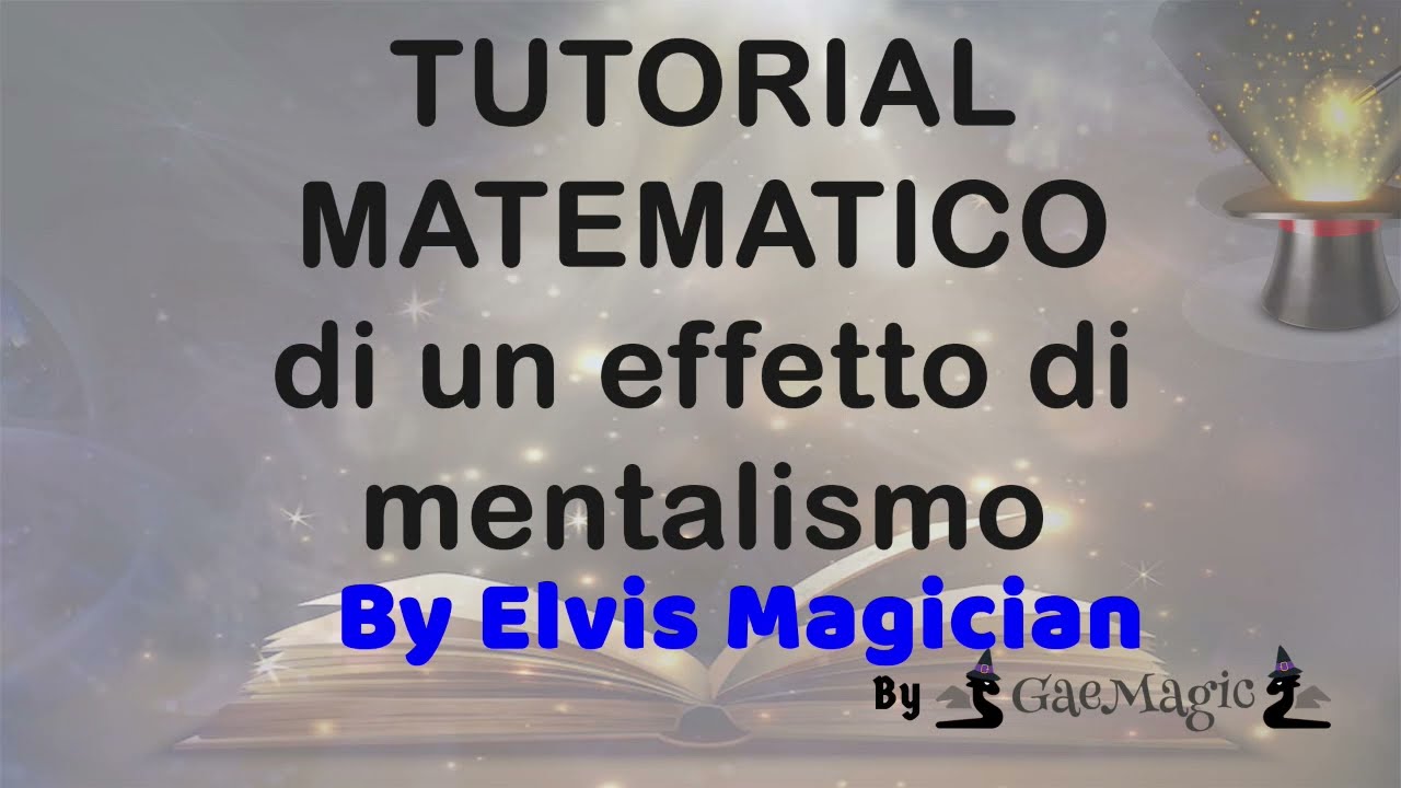 Tutorial di un effetto di mentalismo su base matematica