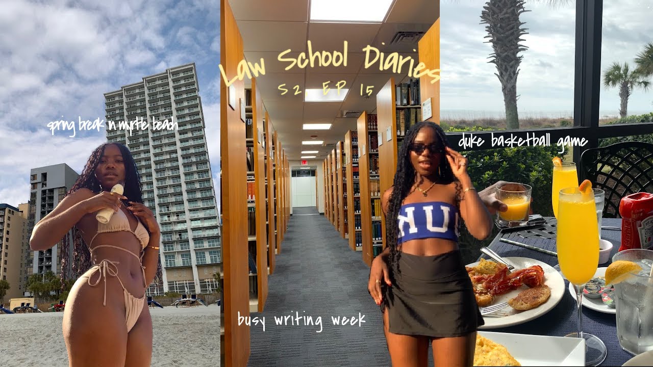 LAW SCHOOL DIARIES: clinic work, writing a brief in a day, mini spring break in myrtle beach