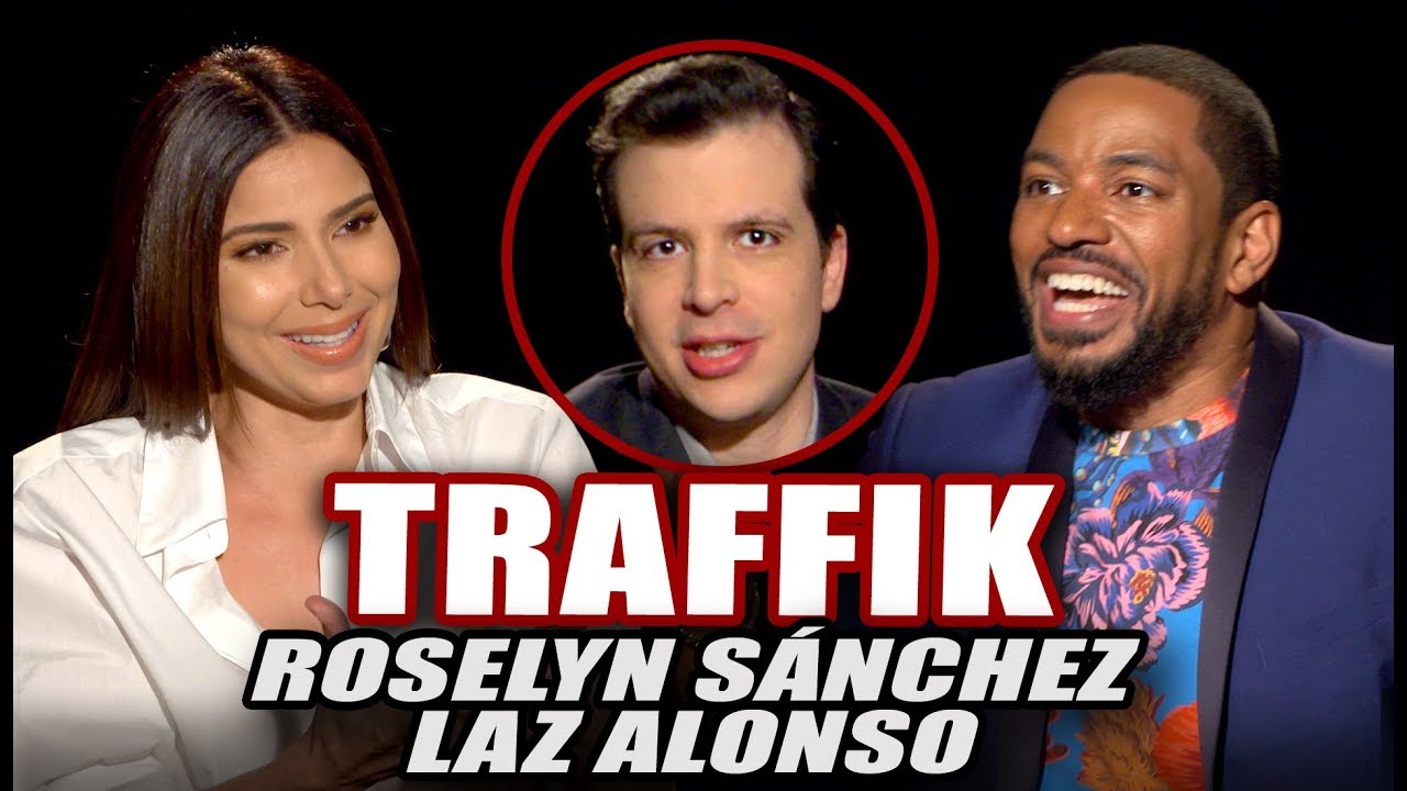 Entrevistas a Roselyn Sánchez y Laz Alonso en Español por Película TRAFFIK