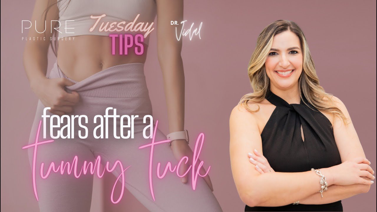 Tusday Tips: Fears After a Tummy Tuck