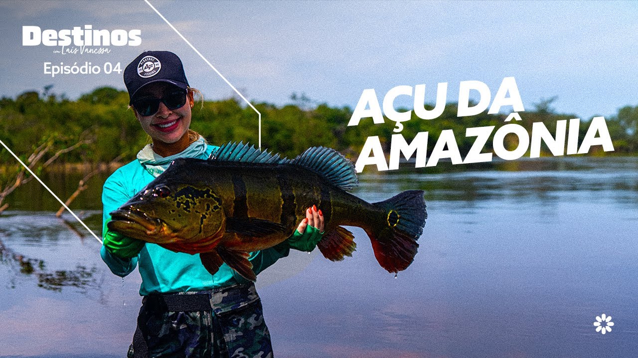 Tucunarés-Açus Gigantes no Coração da Amazônia | DESTINOS