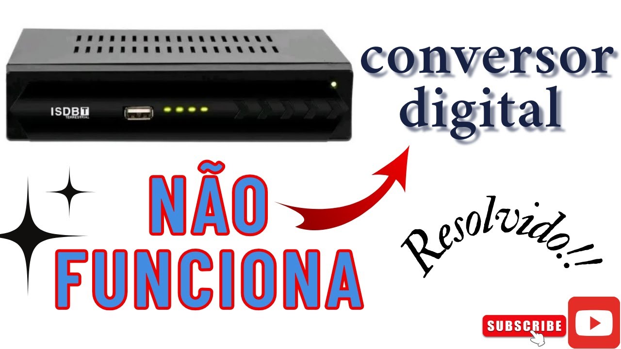 CONVERSOR DIGITAL NÃO LIGA? COMO CONSERTAR RÁPIDO