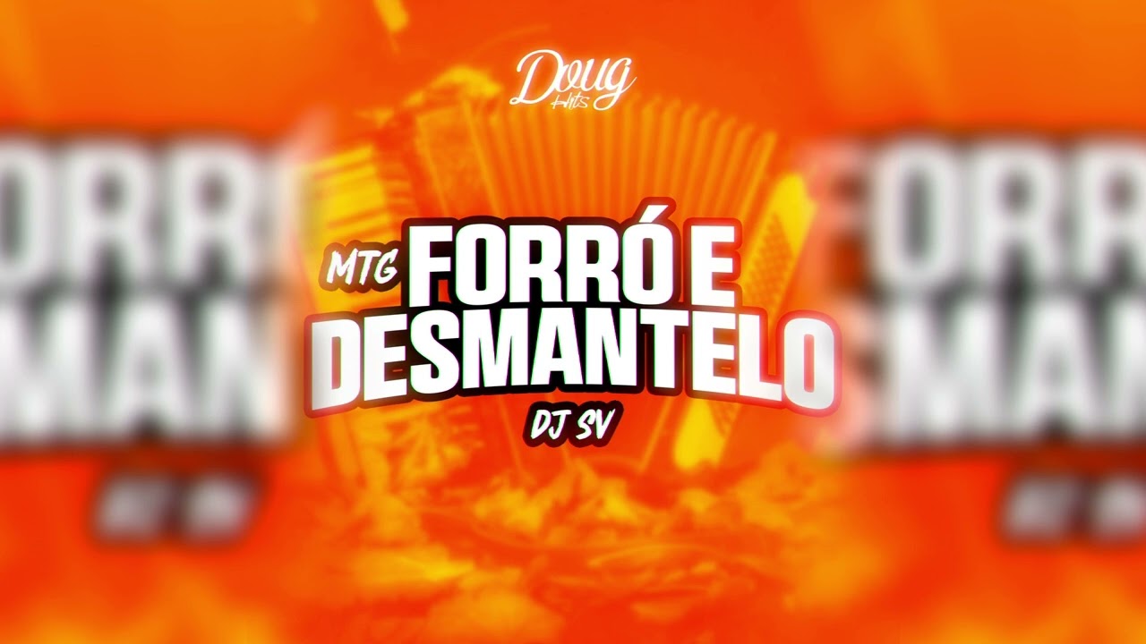 MTG FORR&Oacute; E DESMANTELO - DJ SV (CLIPE OFICIAL) Doug Hits