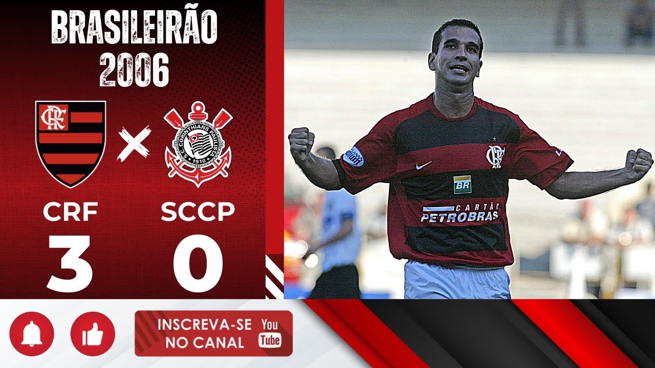 Flamengo 3 x 0 Corinthians – Atropelo no Maracanã – Brasileirão 2006 | Melhores Momentos