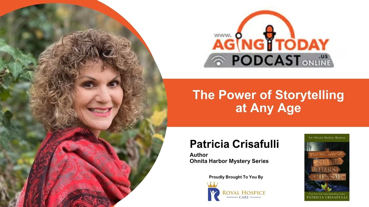 The Power of Storytelling at Any Age - Patricia Crisafulli