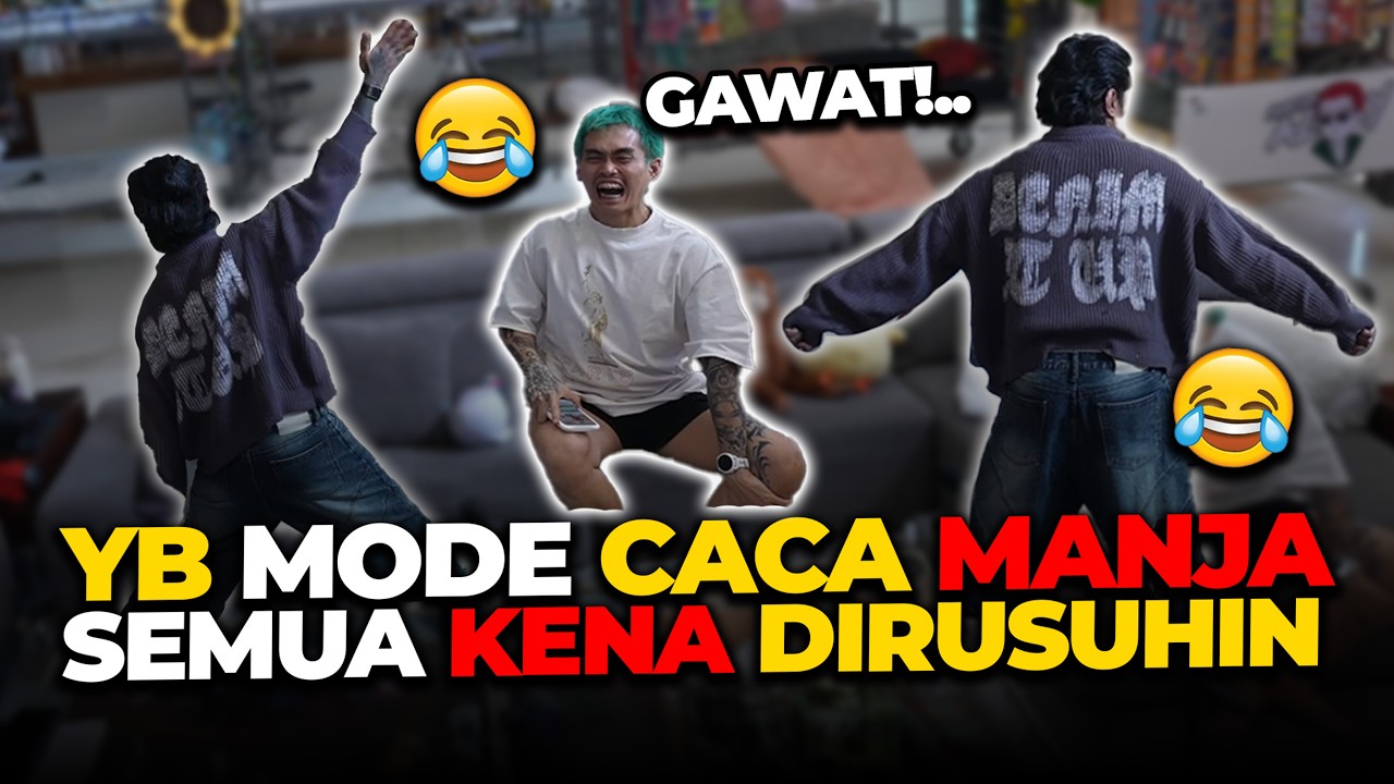 YB MODE CACA MANJA🤣SEMUA KENA DIRUSUHIN🤣 #MARAPTHON3