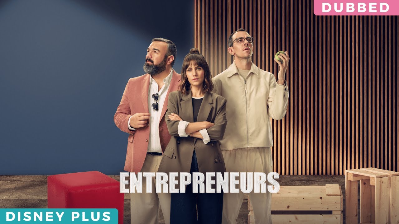 Entrepreneurs | English Trailer | Disney Plus