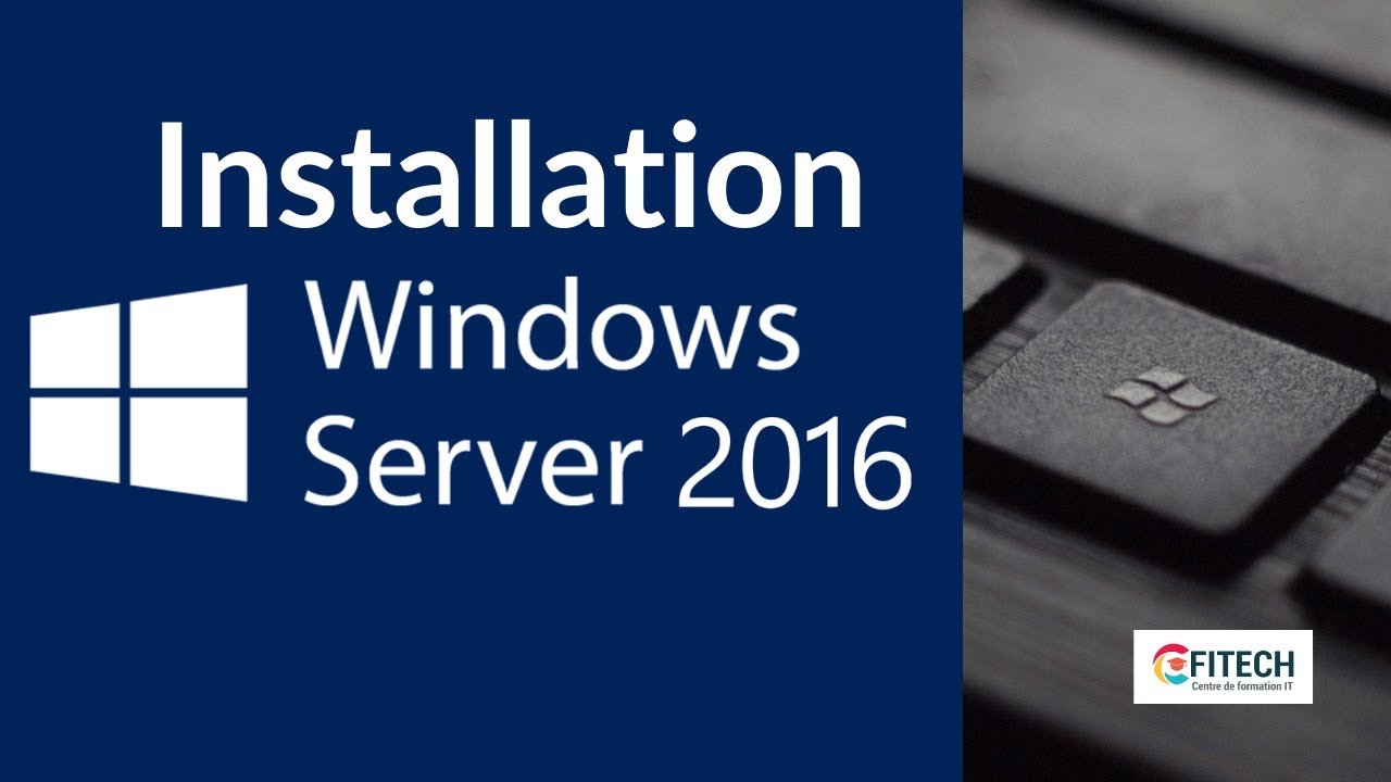 Comment installer #Windows #Server 2016.