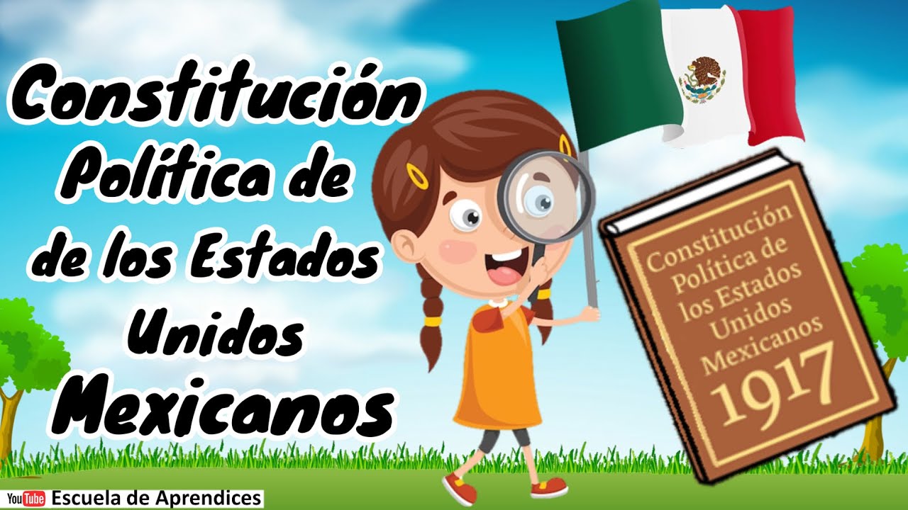 La Constituci&oacute;n Mexicana para ni&ntilde;os | 5 de febrero | Constituci&oacute;n de 1917
