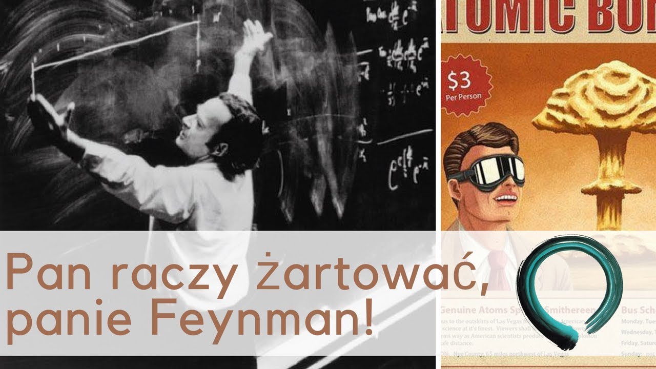 Jak się uczyć? Poznaj metodę nauki noblisty, wybitnego fizyka Richarda Feynmana