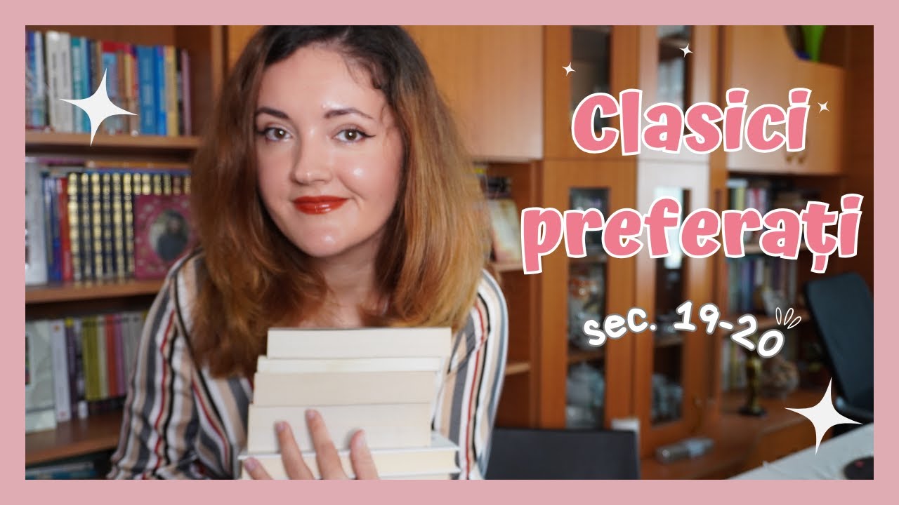Top cărți clasice preferate (și c&acirc;țiva clasici moderni) 👀