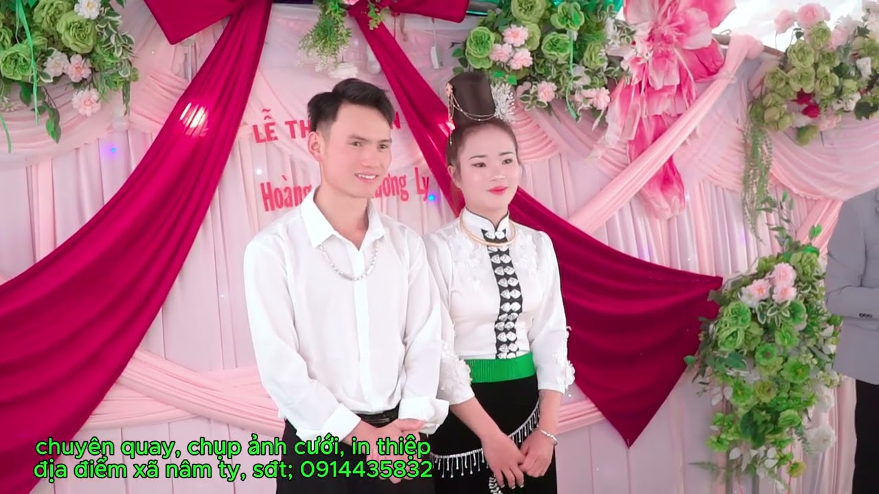Lễ thành hôn (CR. Hoàn Lý - CD. Phương Ly bản nà mện