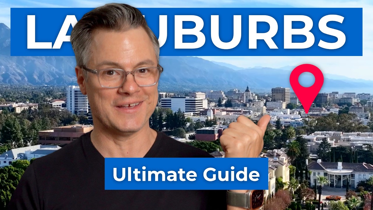 Want to Know the BEST SUBURBS in Los Angeles? Watch This!