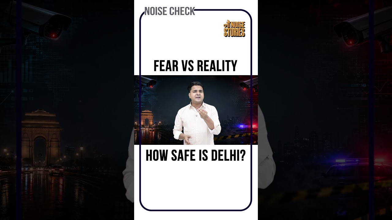 How Safe Is Delhi Really? The Truth Behind the Fear