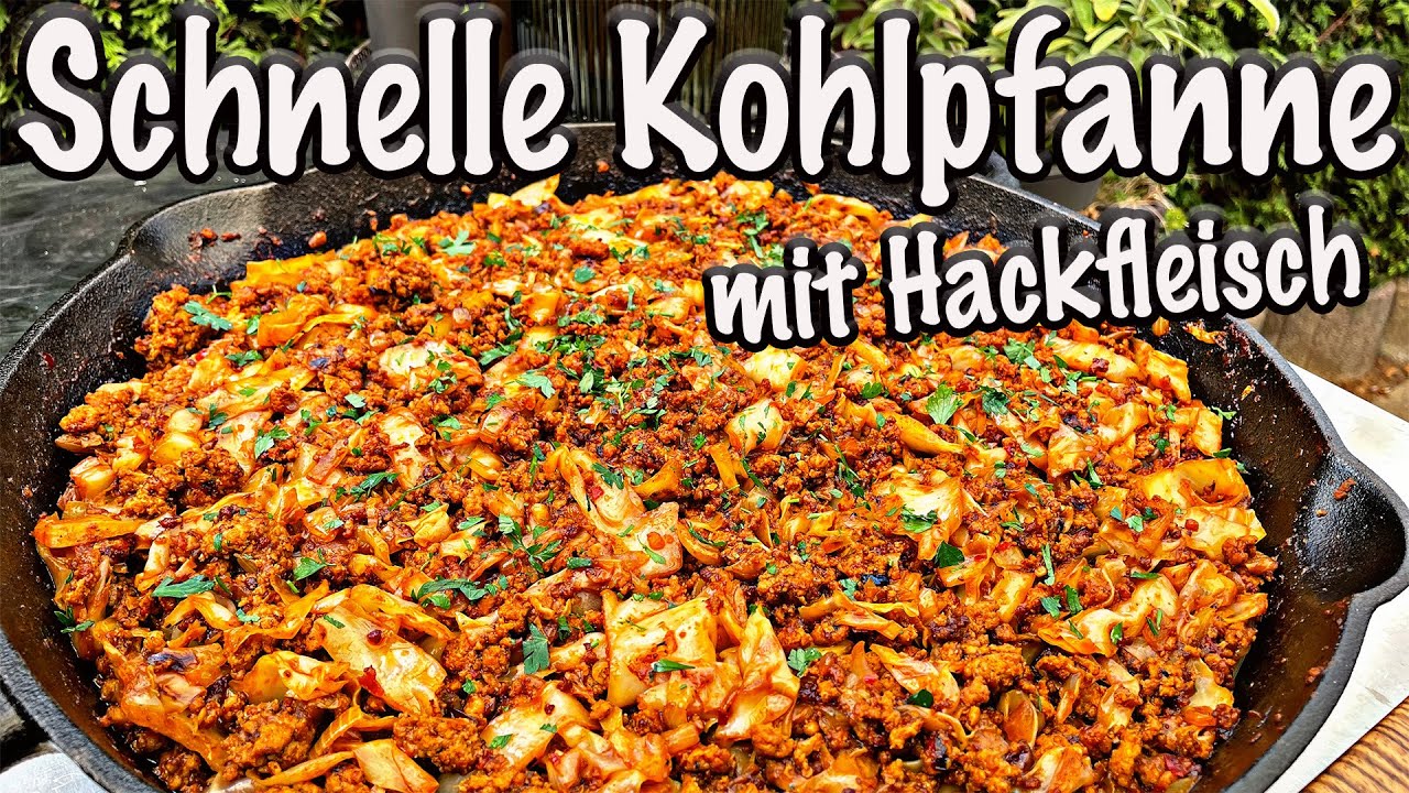 Schnelle Kohlpfanne mit Hackfleisch einfach und richtig lecker | The BBQ BEAR