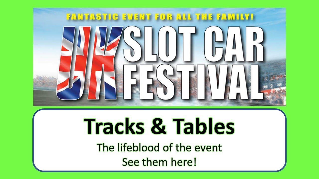 Slot Car Tracks + Slot Car Trade Tables - UK Slot Car Festival 2023 (Official Video)
